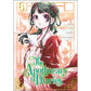 The Apothecary Diaries: Vol. 06
