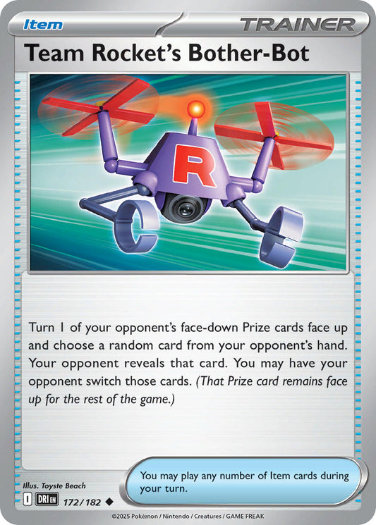 (172/182) Pokemon TCG Destined Rivals Single: Team Rocket's Bother-Bot  Uncommon