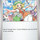 (142/162) Pokemon TCG Temporal Forces Single: Bianca's Devotion  Uncommon