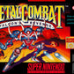 Super Nintendo: Metal Combat