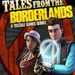 Playstation 4: Tales from the Borderlands