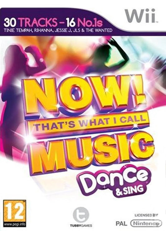 Nintendo Wii: Now That's What I Call Music: Dance & Sing