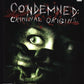 Xbox 360: Condemned
