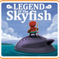 Nintendo Switch: Legend of the Skyfish