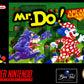 Super Nintendo: Mr. Do!