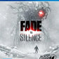 Playstation 4: Fade to Silence