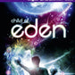 Xbox 360: Child of Eden