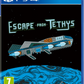 Playstation 4: Escape From Tethys