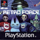 Playstation: Retro Force