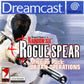 Dreamcast: Rainbow Six: Rogue Spear