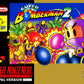 Super Nintendo: Super Bomberman 2