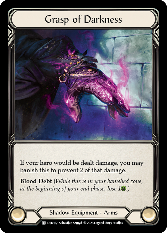 (DTD167) Flesh & Blood TCG Dusk till Dawn Single: Grasp of Darkness (Cold Foil)  Common