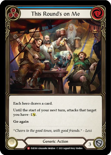 (EVR160) Flesh & Blood TCG Everfest - First Single: This Round's on Me (Regular)  Majestic
