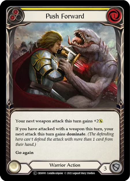 (CRU095) Flesh & Blood TCG Crucible of War - Unlimited Single: Push Forward (Yellow) (Regular)  Common