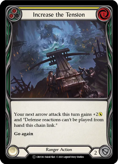 (CRU136) Flesh & Blood TCG Crucible of War - Unlimited Single: Increase the Tension (Yellow) (Regular)  Common