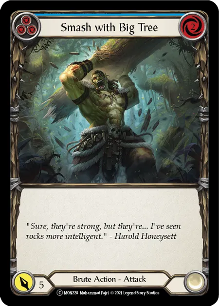 (MON228) Flesh & Blood TCG Monarch - Unlimited Single: Smash with Big Tree (Blue) (Rainbow Foil)  Common
