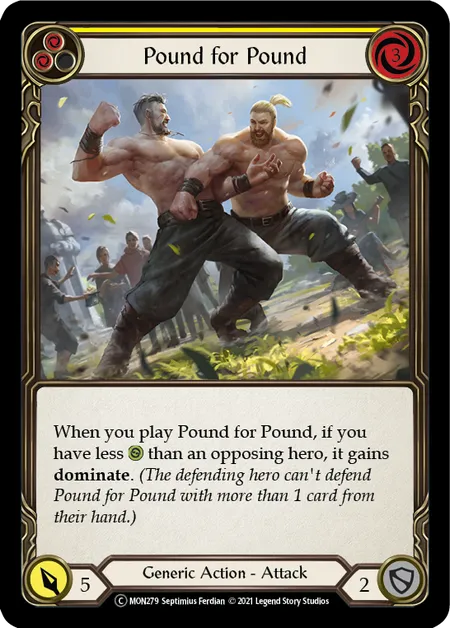 (MON279) Flesh & Blood TCG Monarch - Unlimited Single: Pound for Pound (Yellow) (Regular)  Common