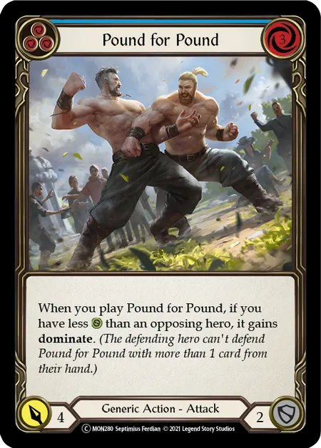 (MON280) Flesh & Blood TCG Monarch - Unlimited Single: Pound for Pound (Blue) (Regular)  Common