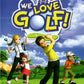 Nintendo Wii: We Love Golf