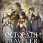 Nintendo Switch: Octopath Traveler