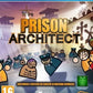 Playstation 4: Prison Architect
