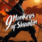 Nintendo Switch: 9 Monkeys of Shaolin