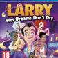 Playstation 4: Leisure Suit Larry: Wet Dreams Don't Dry